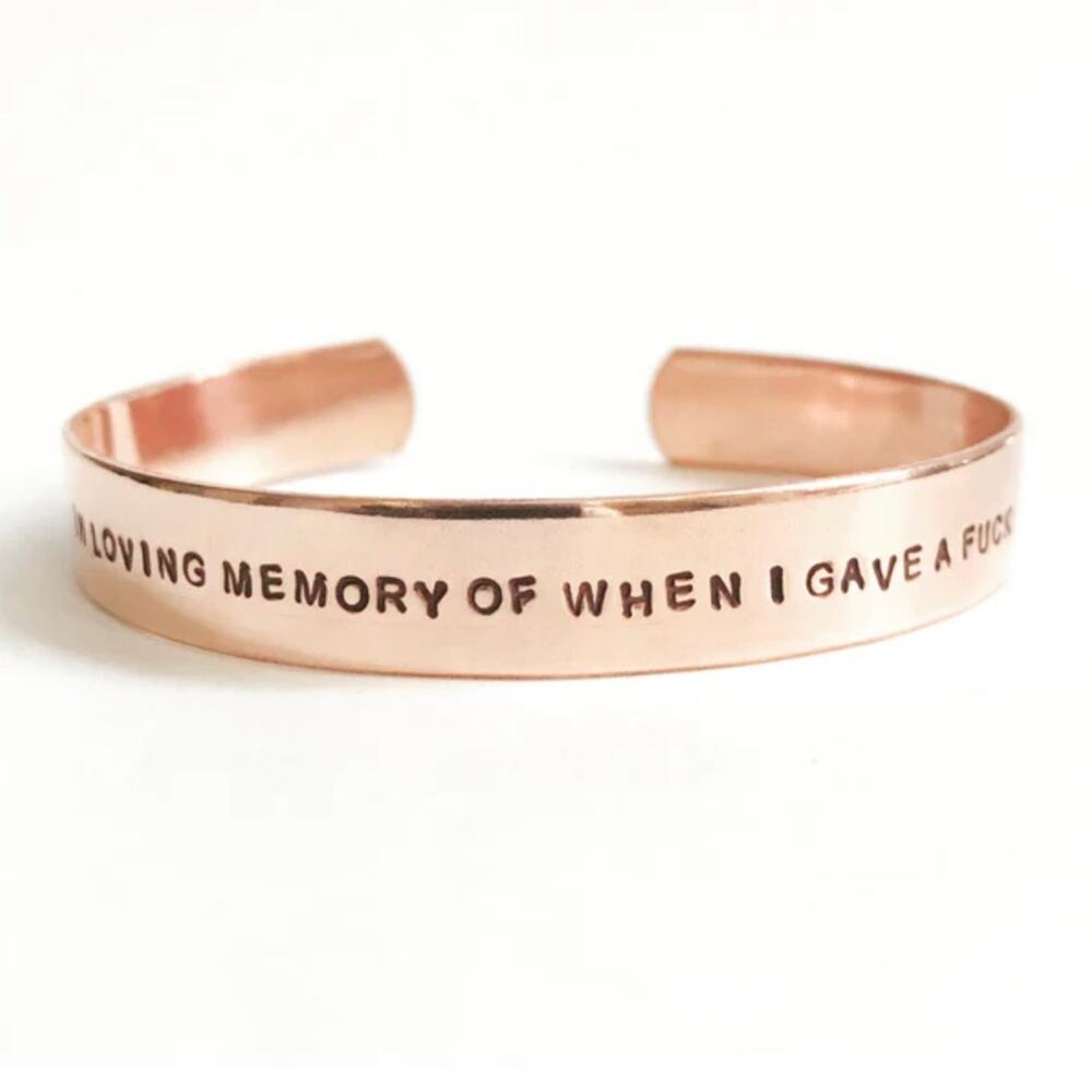 Gage Huntley In Loving Memory of When I Gave a F*** gold tone cuff bracelet